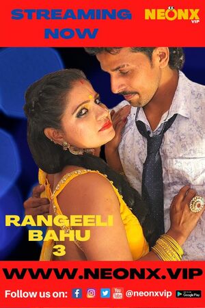 Rangeeli Bahu 3 (2022) Hindi NeonX Exclusive ShortFilm Full Movie